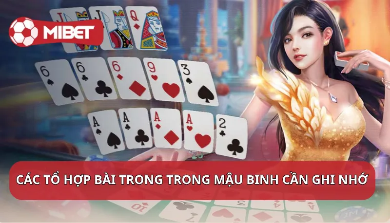 Các tổ hợp bài trong trong Mậu Binh cần ghi nhớ